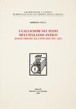 I gallicismi nei testi dell'italiano antico (dalle origini alla fine del secolo XIV)