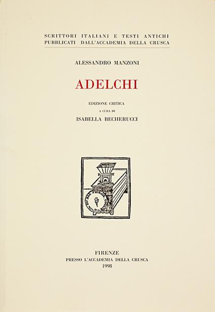 Adelchi. Ediz. critica - Alessandro Manzoni - copertina