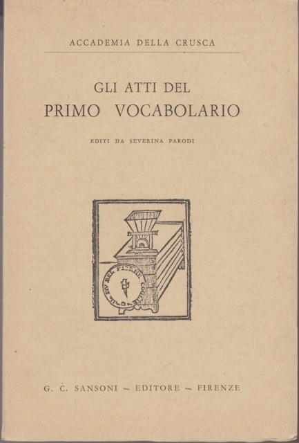 Gli atti del primo vocabolario - 2