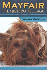 Mayfair e il mistero del lago - Susanna Barbaglia - copertina