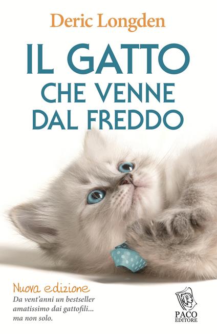 Il gatto che venne dal freddo - Deric Longden - copertina