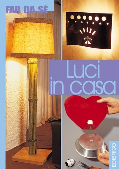 Luci in casa - copertina