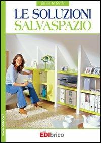 Le soluzioni salvaspazio - copertina