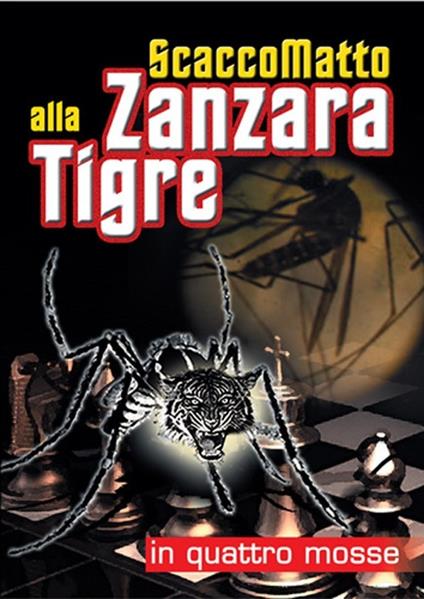 Scacco matto alla zanzara tigre - copertina