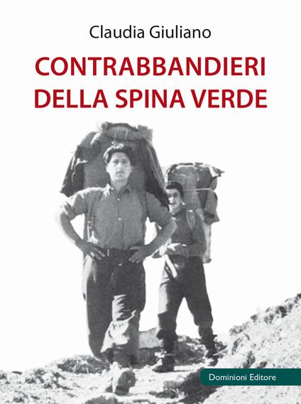 Contrabbandieri della spina verde - Claudia Giuliano - copertina