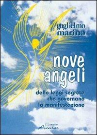 Nove angeli. Delle leggi segrete che governano la manifestazione - Guglielmo Marino - copertina