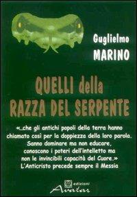 Quelli della razza del serpente - Guglielmo Marino - copertina