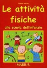 Le attività fisiche alla scuola dell'infanzia