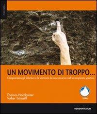 Un movimento di troppo - Thomas Hochholzer,Volker Schoeffl - copertina