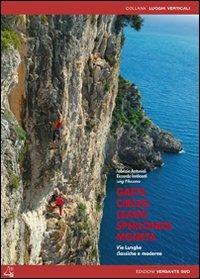 Gaeta, Circeo, Leano, Sperlonga, Moneta. Vie lunghe classiche e moderne - Fabrizio Antonioli,Riccardo Innocenti,Luigi Filocamo - copertina