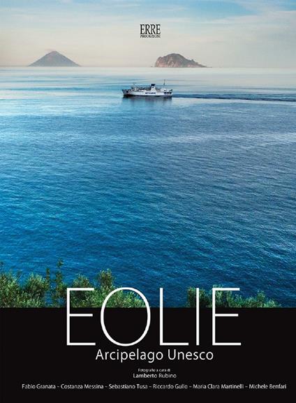 Eolie arcipelago Unesco. Ediz. multilingue - copertina