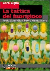 La tattica del fuorigioco - Gero Giglio - copertina