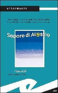 Sapore di Al@ssio. Web romanzo - copertina