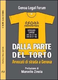 Dalla parte del torto. Avvocati di strada a Genova - copertina