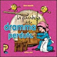 La parabola della dramma perduta - Clara Esposito - copertina