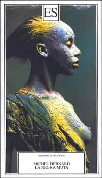 La negra muta - Michel Bernard - copertina