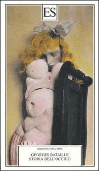 Storia dell'occhio - Georges Bataille - copertina