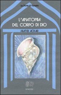 L' anatomia del corpo di Dio - Frater Achad - copertina