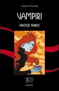 Vampiri - Piarus Frater - copertina