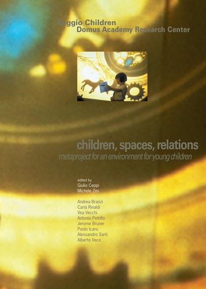 Children, spaces, relations. Metaproject for an environment for young children - copertina