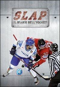 Slap. Il diario dell'hockey - copertina