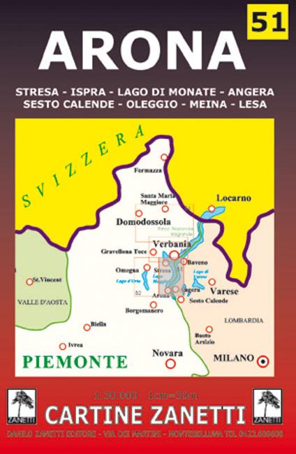 Arona. Stresa, Ispra, lago di Monate, Angera, Sesto Calende, Oleggio, Meina, Lesa 1:30.000 - copertina