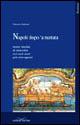 Napoli dopo 'a nuttata. Storie inedite di una città nei suoi anni più stravaganti - Vittorio Paliotti - copertina