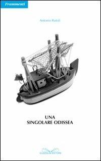 Una singolare odissea - Antonio Rutoli - copertina