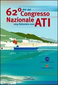 Atti del 62° Congresso nazionale dell'Associazione termotecnica italiana (Università di Salerno, 11-14 settembre 2007) - copertina