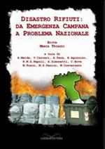 Disastro rifiuti: da emergenza campana a problema nazionale