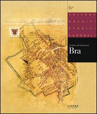 Archivio storico del comune di Bra - copertina