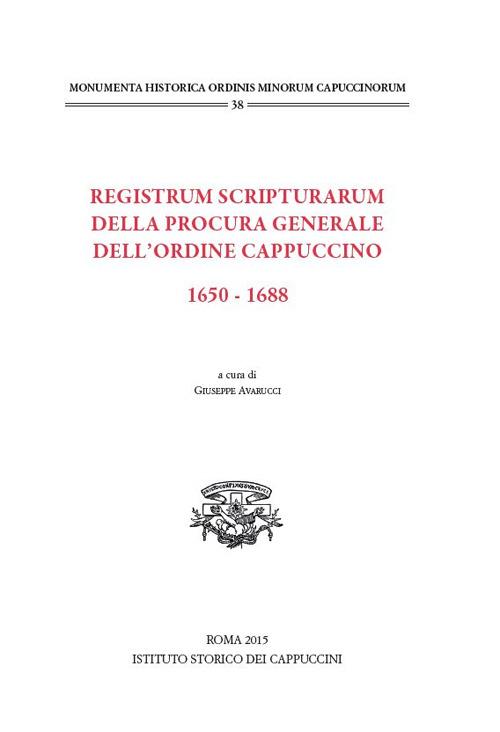 Registrum scripturarum della Procura generale dell'Ordine Cappuccino 1650-1688 - copertina