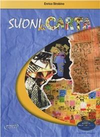 Suoni di carta. Con DVD - Enrico Strobino - copertina