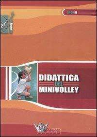 Didattica del minivolley - Guido Re - copertina