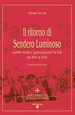 Il ritorno di Sendero Luminoso. Conflitti sociali e «guerra popolare» in Perù dal 2001 al 2005