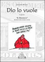 Dio lo vuole