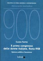 Il primo congresso delle donne italiane, Roma 1908