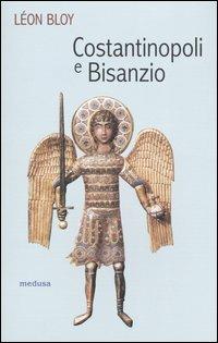 Costantinopoli e Bisanzio - Léon Bloy - copertina