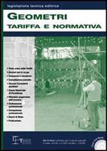 Geometri. Tariffa e normativa. Con CD-ROM