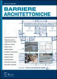 Barriere architettoniche - Ferruccio Marafini - copertina