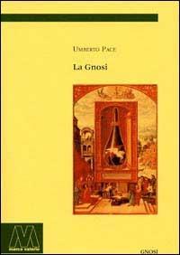 La gnosi - Umberto Pace - copertina