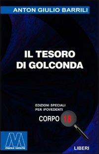 Il tesoro di Golconda. Ediz. per ipovedenti - Anton Giulio Barrili - copertina