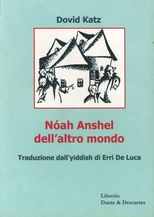 Nóah Anshel dell'altro mondo. Testo yiddish - David Katz - copertina