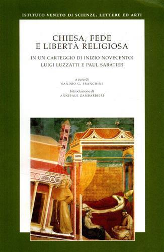 Chiesa, fede e libertà religiosa in un carteggio di inizio Novecento: Luigi Luzzatti e Paul Sabatier - copertina