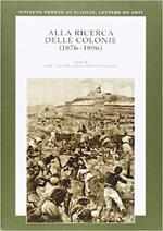 Alla ricerca delle colonie (1876-1896)