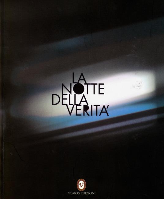 La notte della verità. Ediz. illustrata - copertina