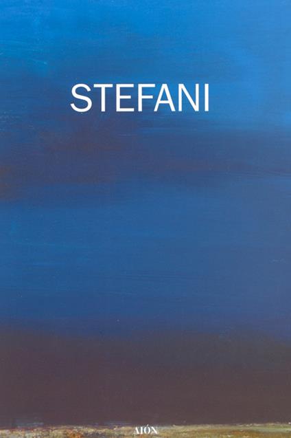 Giovanni Stefani. Opere dal 1955 al 2006 - copertina