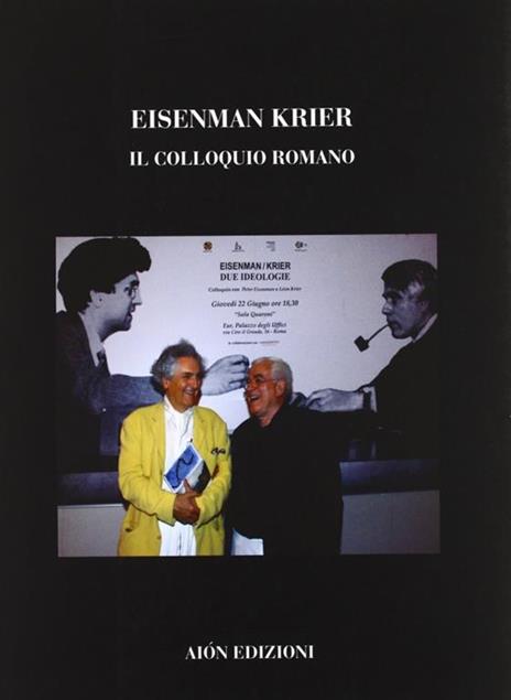 Eisenman Krier. Il colloquio romano - copertina