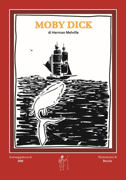 Moby Dick di Herman Melville - Brucio,Mm - ebook