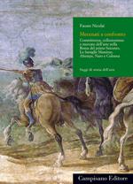 Dalla bottega al Palazzo. Committenza, collezionismo e mercato dell'arte nella Roma del primo Seicento. Le famiglie massimo, Altemps, Naro e Colonna. Ediz. illustrata